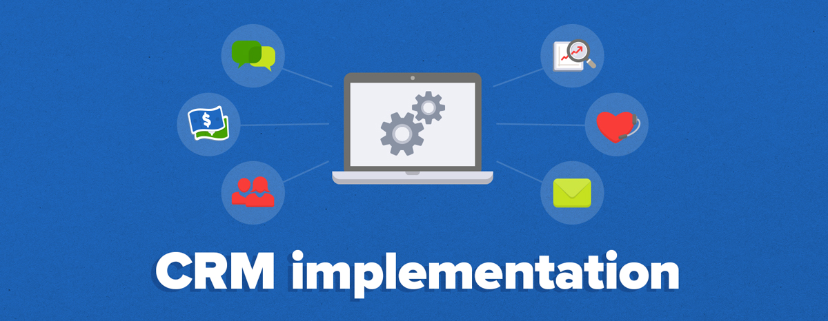 Implementing a CRM program step-by-step