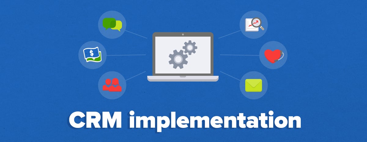 Implementing a CRM program in your organization