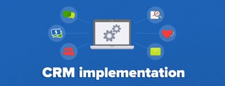 CRM implementation