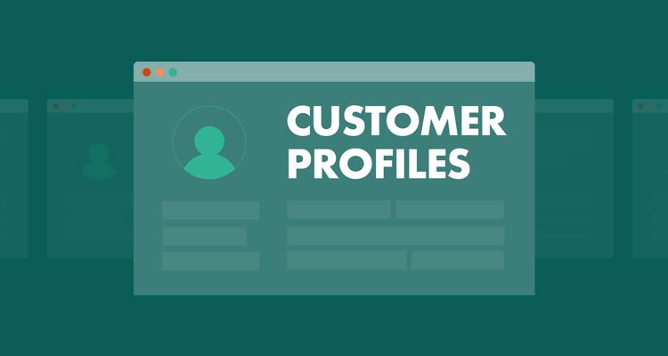 Customer profiles and templates