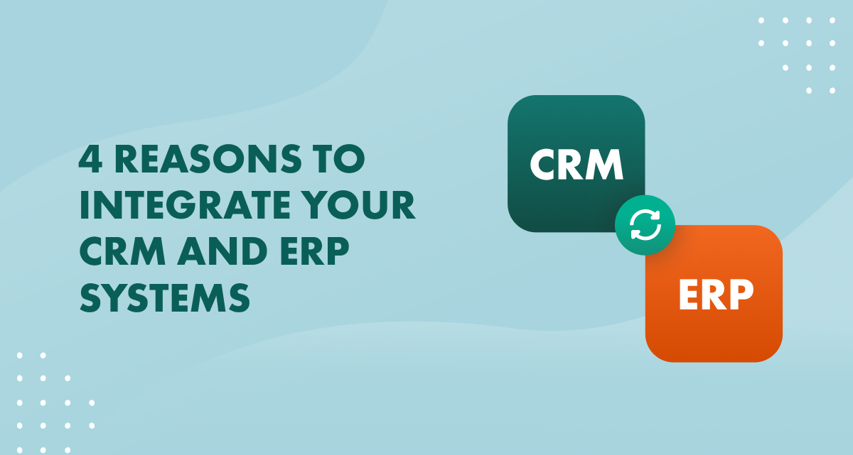 CRM and ERP integration